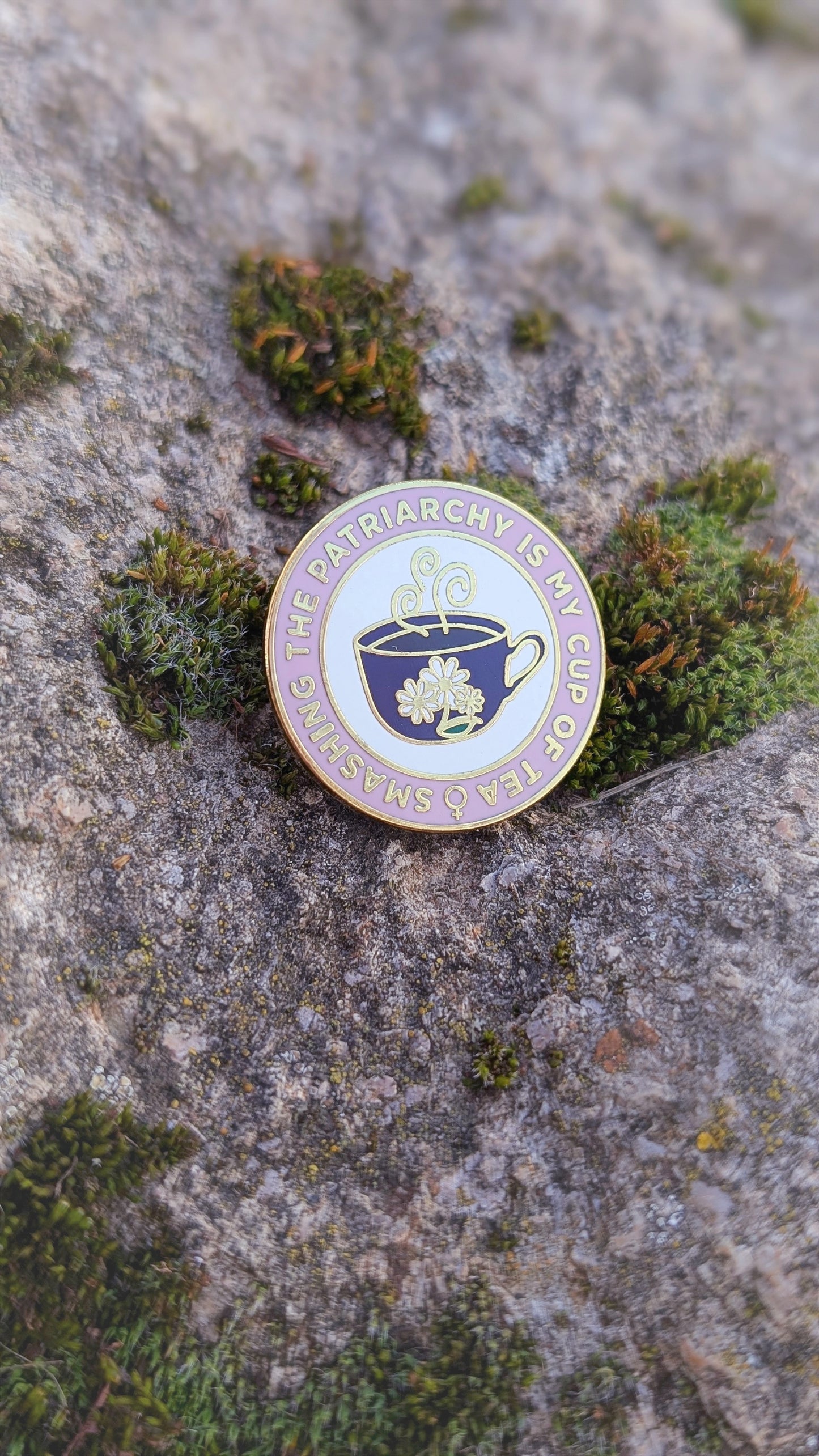 Pin "Smashing the Patriarchy is my Cup of Tea"